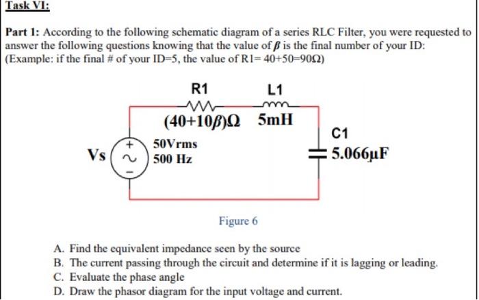 Solved Task VI: Part 1: According to the following schematic | Chegg.com