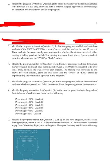 Solved 2. Modify the program written for Question (1) to | Chegg.com