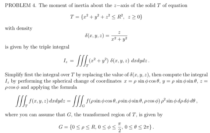 Solved Problem 4 The Moment Of Inertia About The Z Axis Of Chegg Com