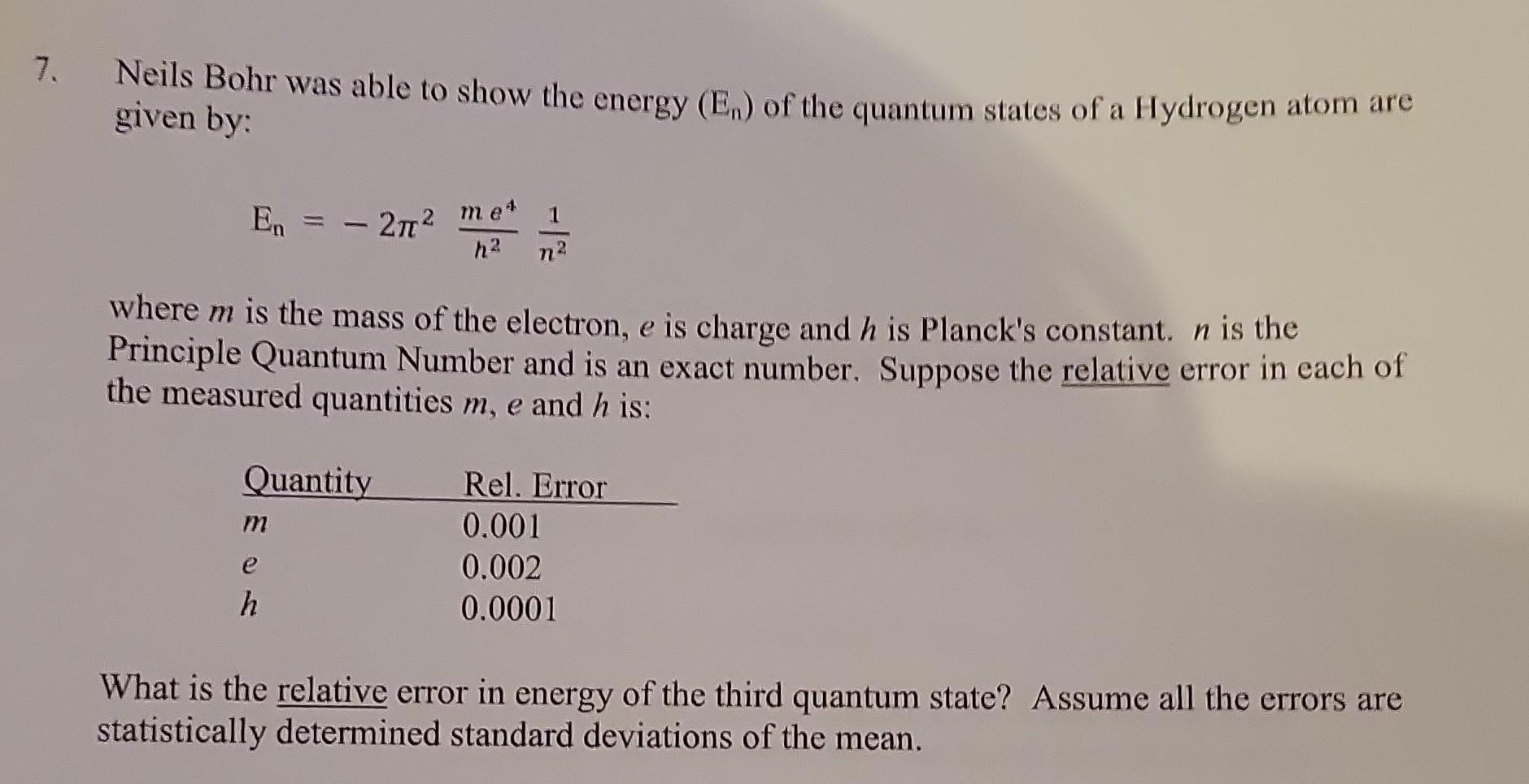 Solved Neils Bohr was able to show the energy \\( | Chegg.com