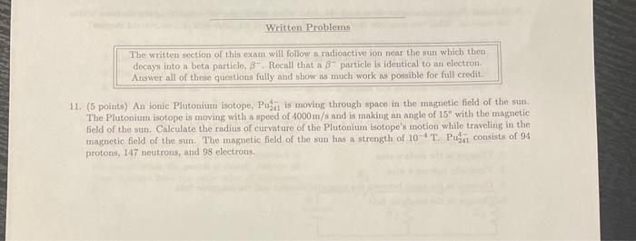 Solved The written section of this exam will follow a | Chegg.com