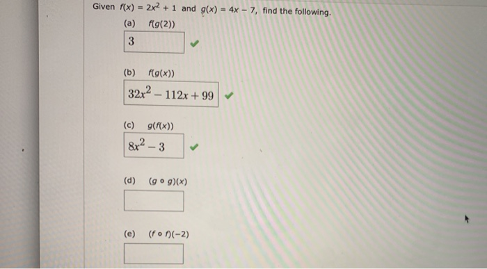 Solved Given F X 2x2 1 And G X 4x 7 Find The