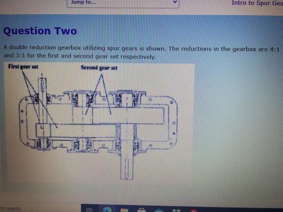 Solved Jump to. Intro to Spur Gea Question Two A double | Chegg.com