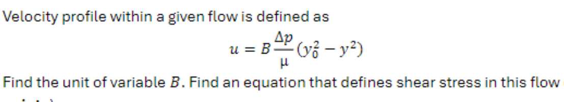 Solved Velocity profile within a given flow is defined | Chegg.com