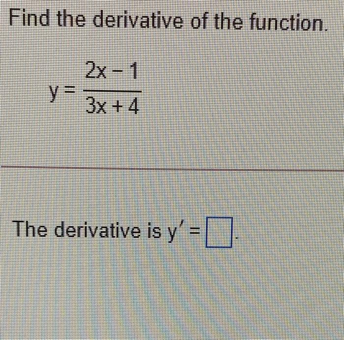 find the derivative of 3x 4 x2 2x 1