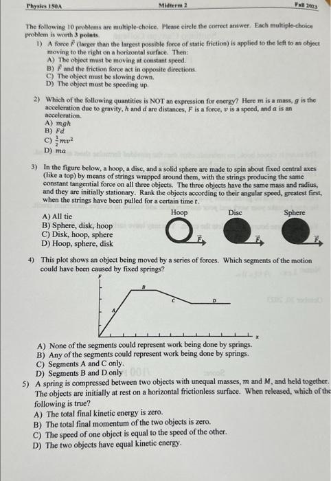 Solved Physics 150A Midterm 2 The following 10 problems are | Chegg.com