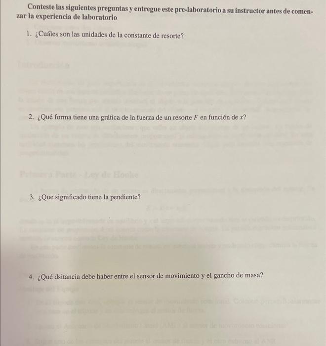 Conteste las siguientes preguntas y entregue este pre-laboratorio a su instructor antes de comenzar la experiencia de laborat