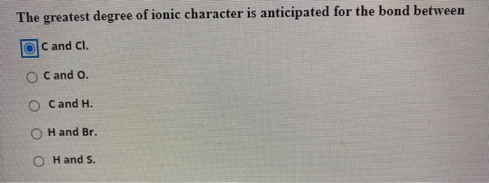 Which Bond Has The Greatest Ionic Character