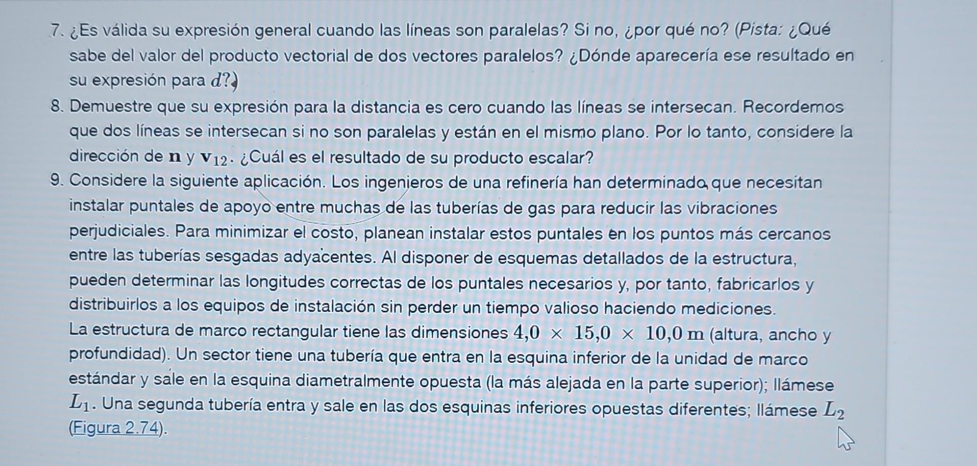 7. ¿Es válida su expresión general cuando las líneas son paralelas? Si no, ¿por qué no? (Pista: ¿Qué sabe del valor del produ