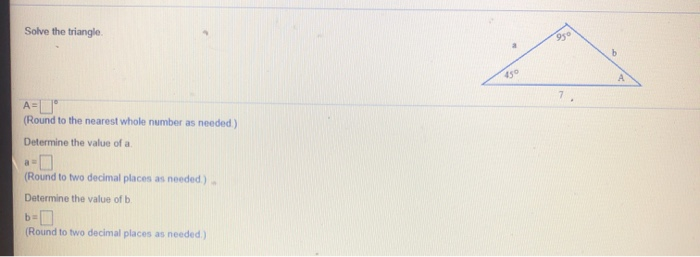 Solved Solve the triangle A= (Round to the nearest whole | Chegg.com