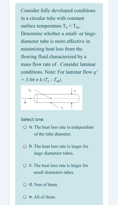 Solved Consider fully developed conditions in a circular | Chegg.com