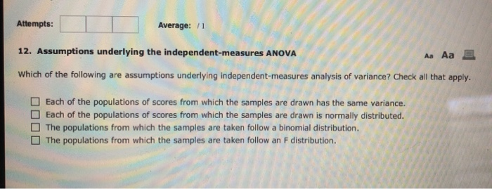 Solved Attempts: Average: 1 12. Assumptions Underlying The | Chegg.com