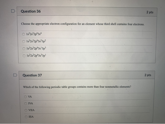 Solved Question 36 2 pts Choose the appropriate electron | Chegg.com