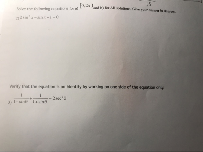 Solved 15 And B) For All Solutions. Give Your Answer In | Chegg.com