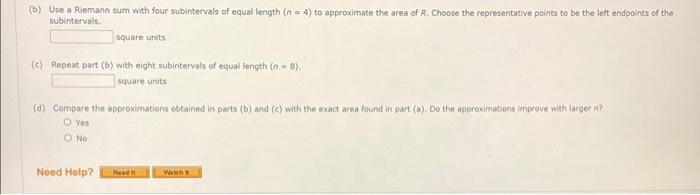 Solved Find an approximation of the area of the region under | Chegg.com