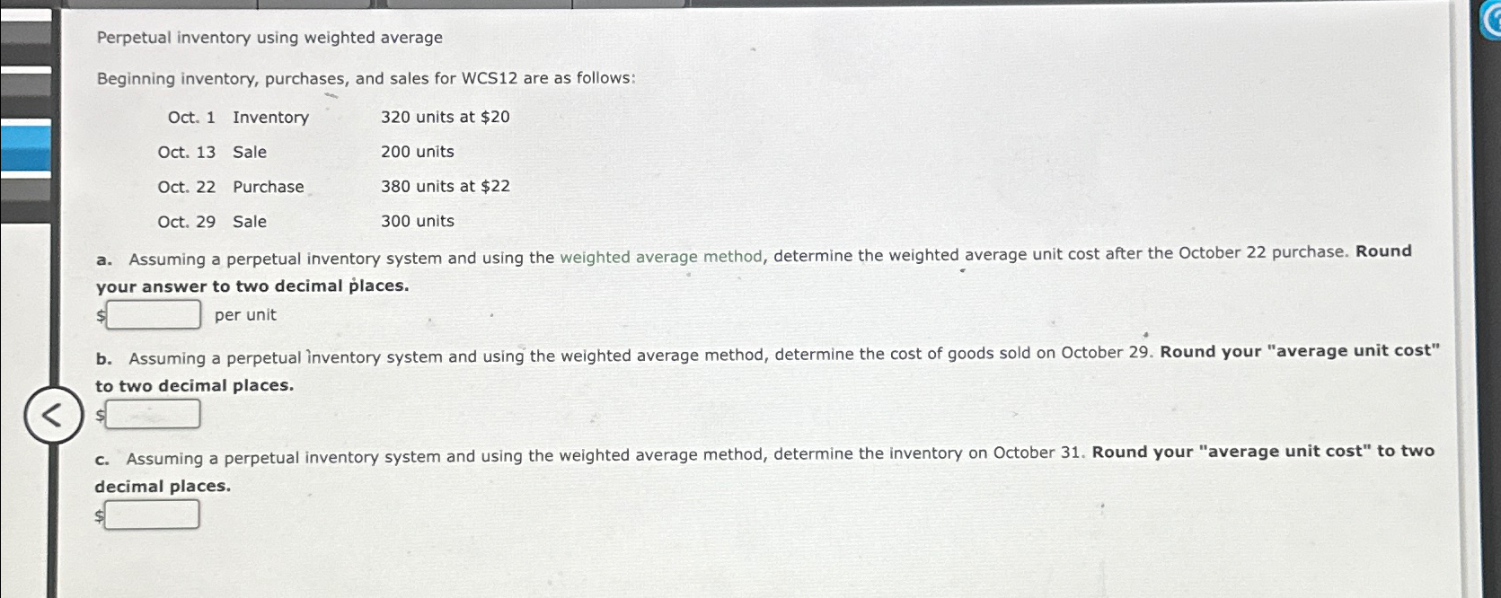 Solved Perpetual inventory using weighted averageBeginning | Chegg.com