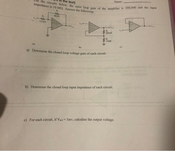 Solved Por the circuits below, the open loop gain impedance | Chegg.com