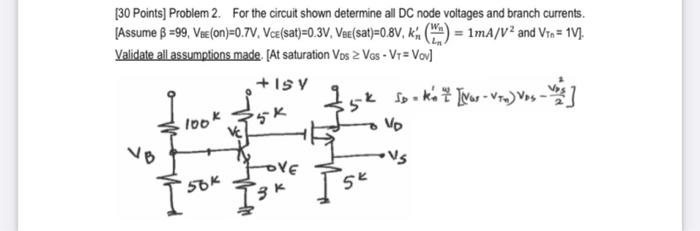 Solved [30 Points] Problem 2. For the circuit shown | Chegg.com