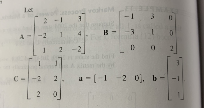Solved Let - 1 2 3 3 07 ol A = -2 1 4 -1 - 3 Lo B= 1 1 2 0 2 | Chegg.com