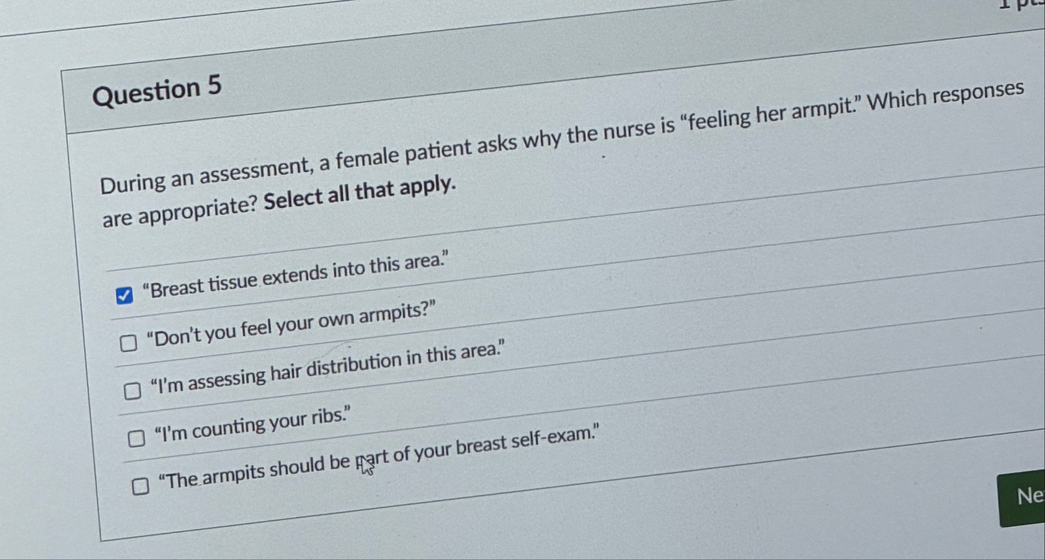 Solved Question 5During an assessment, a female patient | Chegg.com