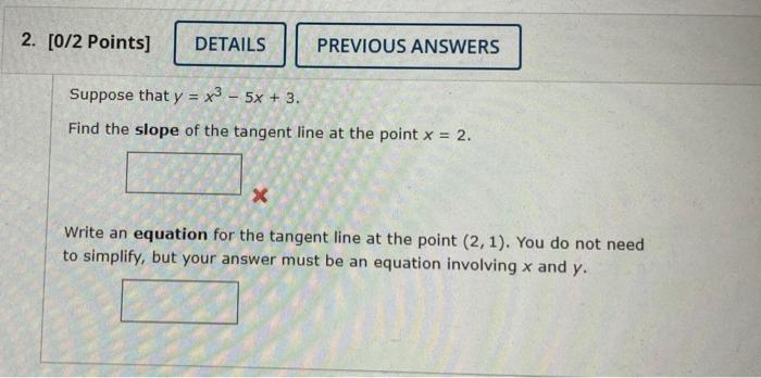 Solved 2. [0/2 points) DETAILS PREVIOUS ANSWERS Suppose that | Chegg.com