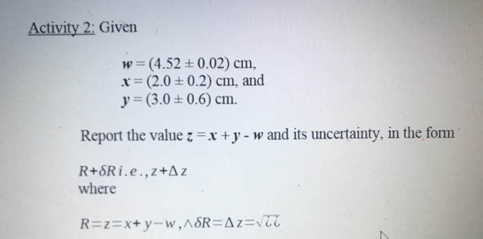 Solved Activity 2 Given W 4 52 0 02 Cm X 2 0 0 2 Chegg Com