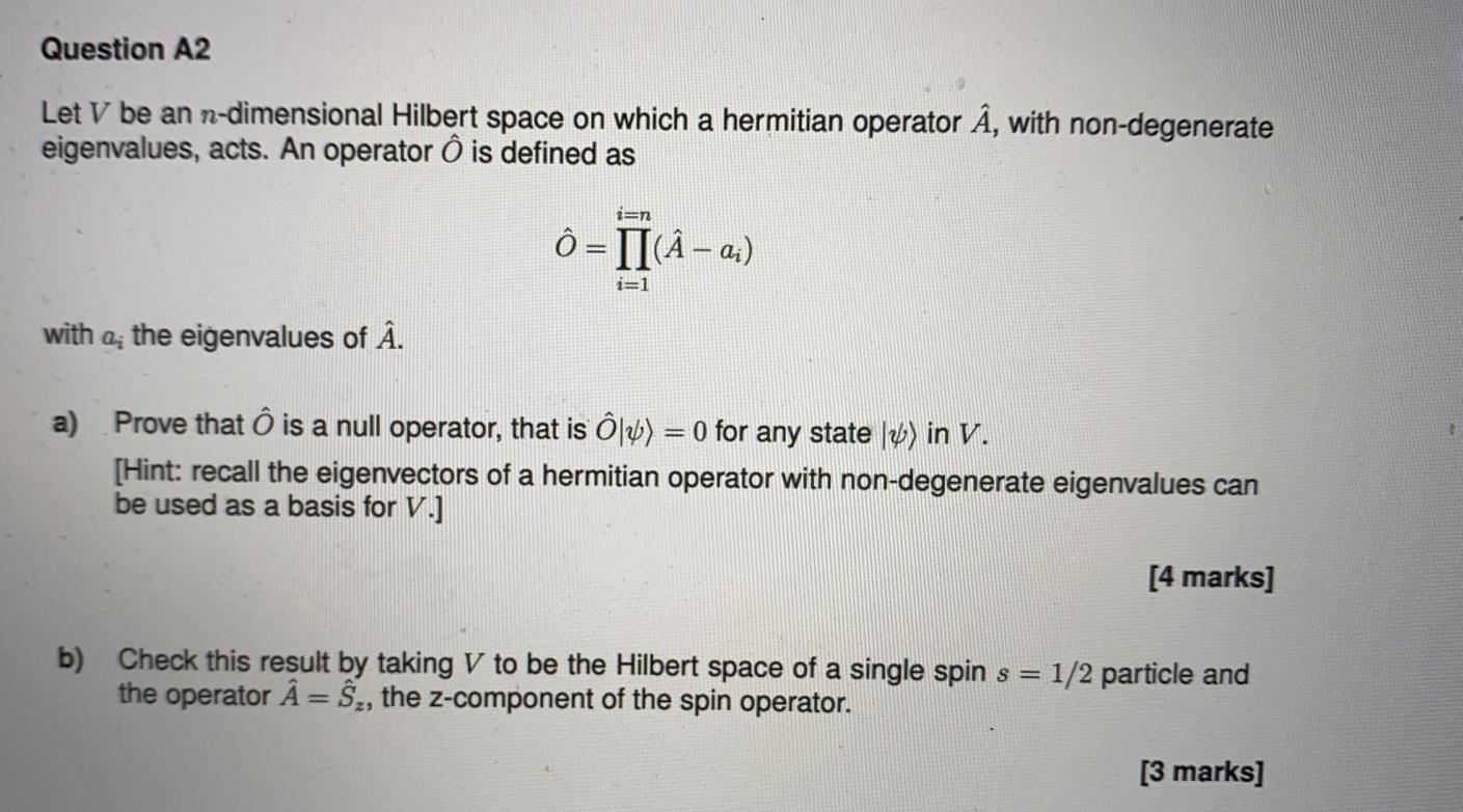 Solved Question Let V Be An N Dimensional Hilbert Space Chegg Com