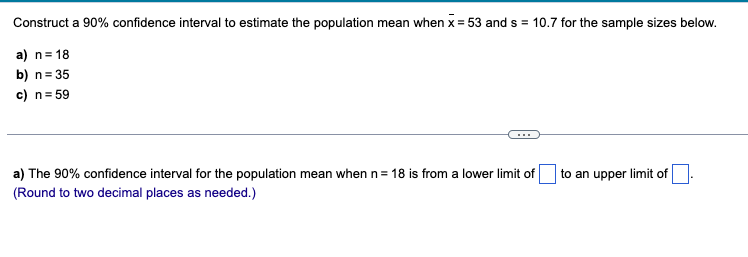 Solved Construct a 90% ﻿confidence interval to estimate the | Chegg.com