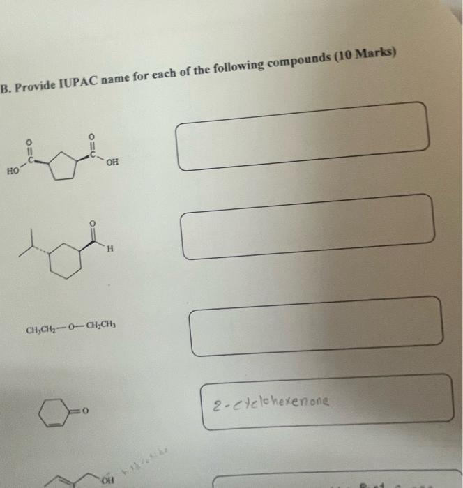 Solved B. Provide IUPAC Name For Each Of The Following | Chegg.com