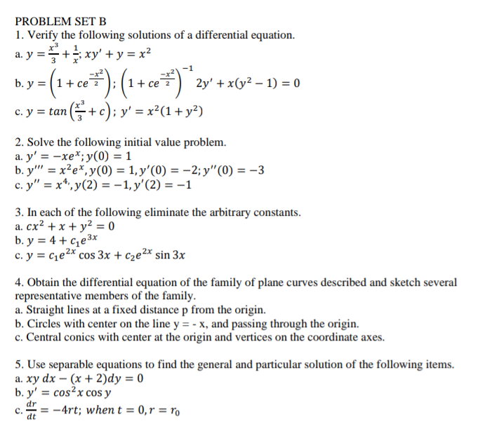 Solved Problem Set B 1 Verify The Following Solutions Of A Chegg Com