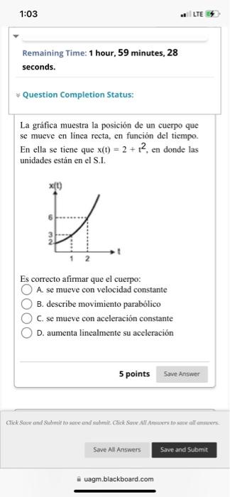 Remaining Time: 1 hour, 59 minutes, 28 seconds. La gráfica muestra la posición de un cuerpo que se mueve en linea recta, en f