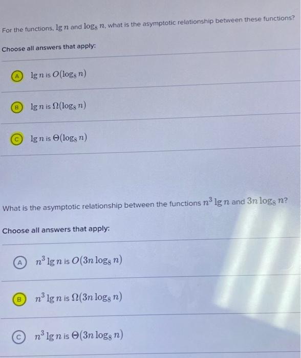 Which is asymptotically larger: lg(lg * n) or lg *(lg n)?