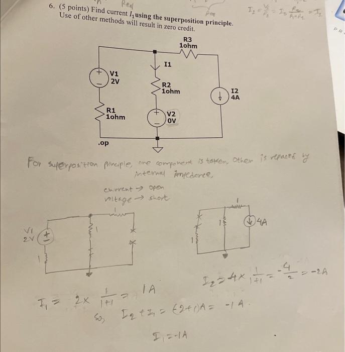 Solved 6. (5 points) Find current I1 using the superposition | Chegg.com