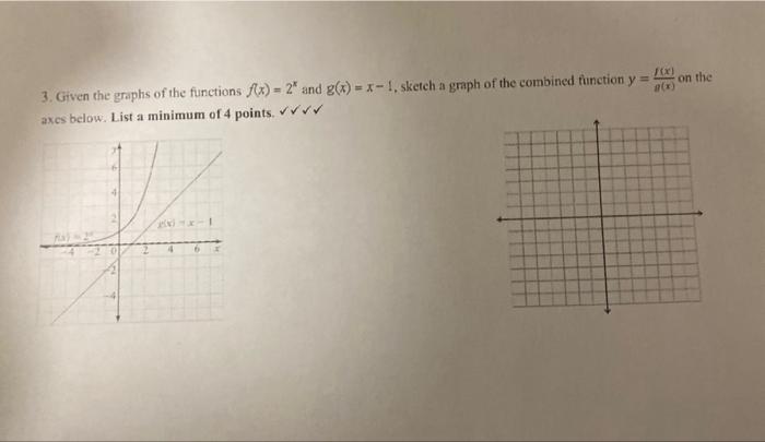 Solved 3. Given the graphs of the functions f(x)=2x and | Chegg.com