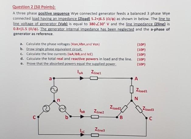 Solved Question 2 (50 Points) A three phase positive | Chegg.com