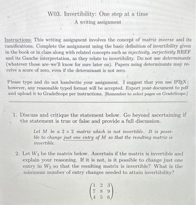 Solved W03. Invertibility: One step at a time A writing | Chegg.com
