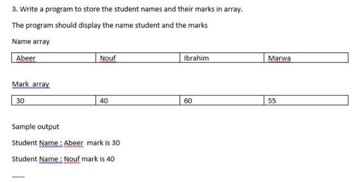 Solved 3. Write a program to store the student names and | Chegg.com