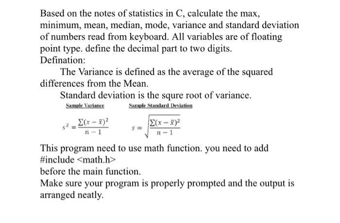 Solved Based on the notes of statistics in C, calculate the | Chegg.com