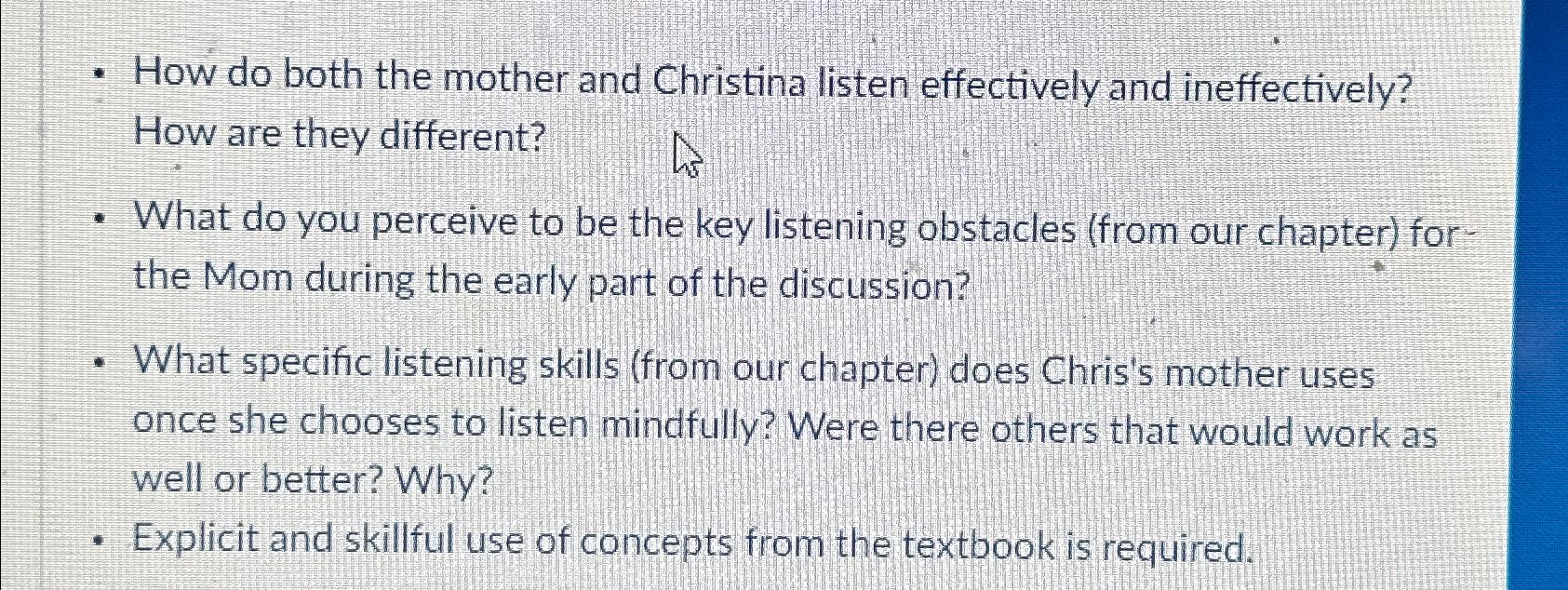 Solved How do both the mother and Christina listen | Chegg.com