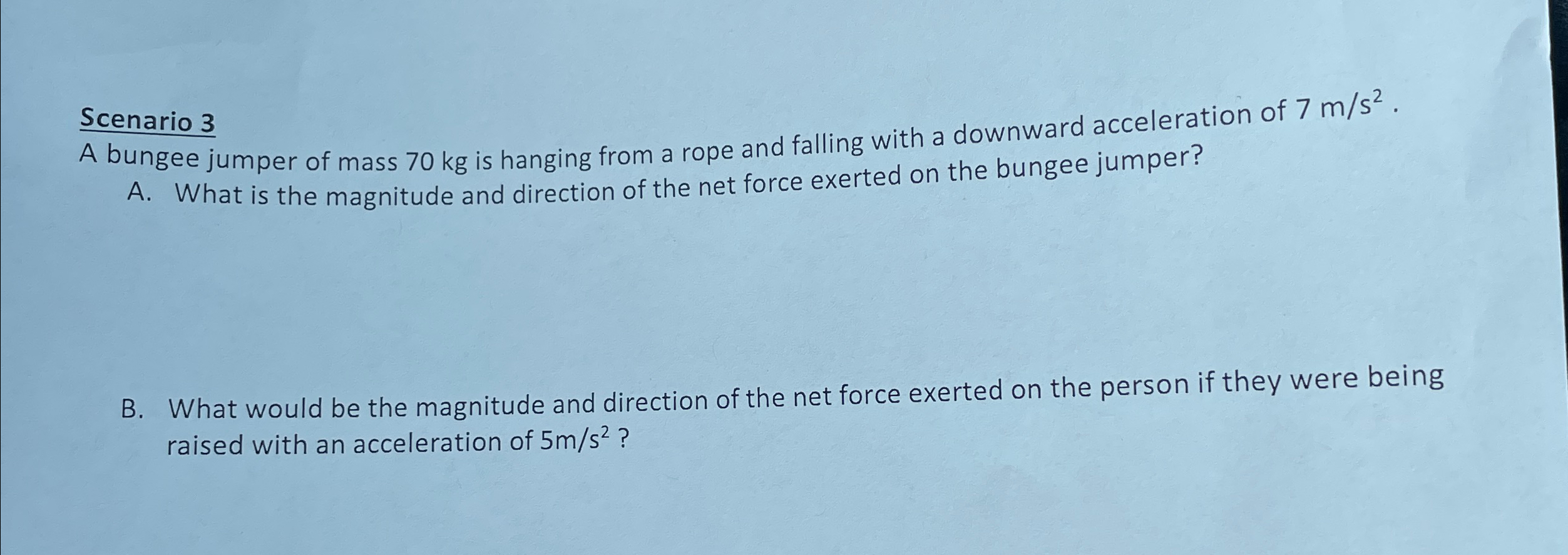 Solved Scenario 3A bungee jumper of mass 70kg ﻿is hanging | Chegg.com