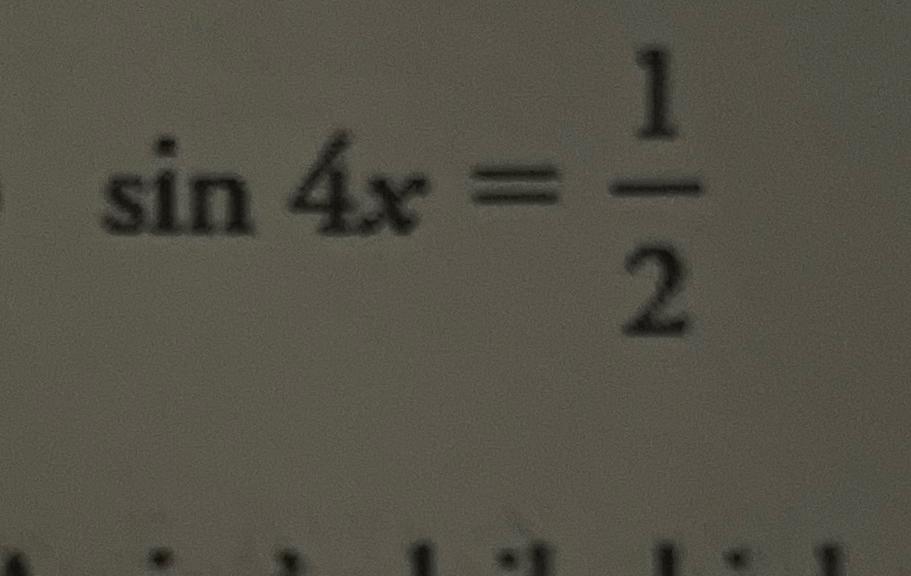 Solved sin4x=12 | Chegg.com