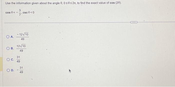 Solved Use the information given about the angle 0, 0≤0 ≤ 2, | Chegg.com