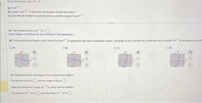 Solved Given The Function F X 5x 8 A Find F−1 B Graph