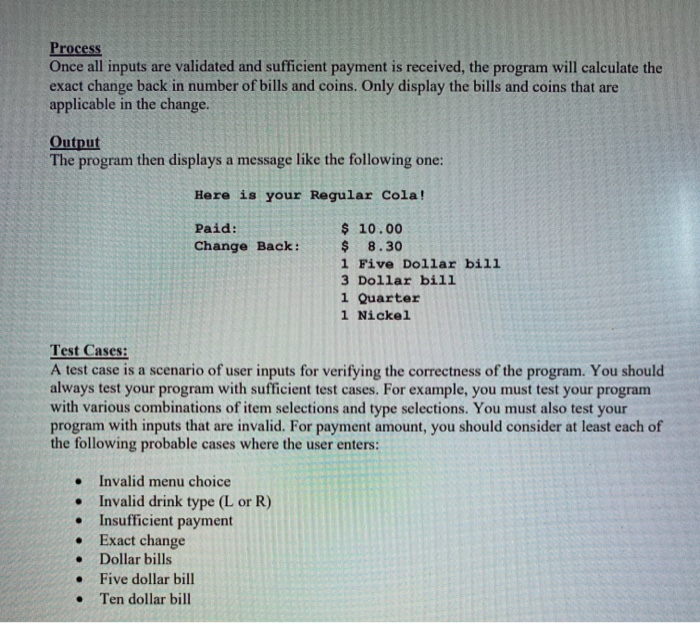 Solved Program description: We have a vending machine which | Chegg.com
