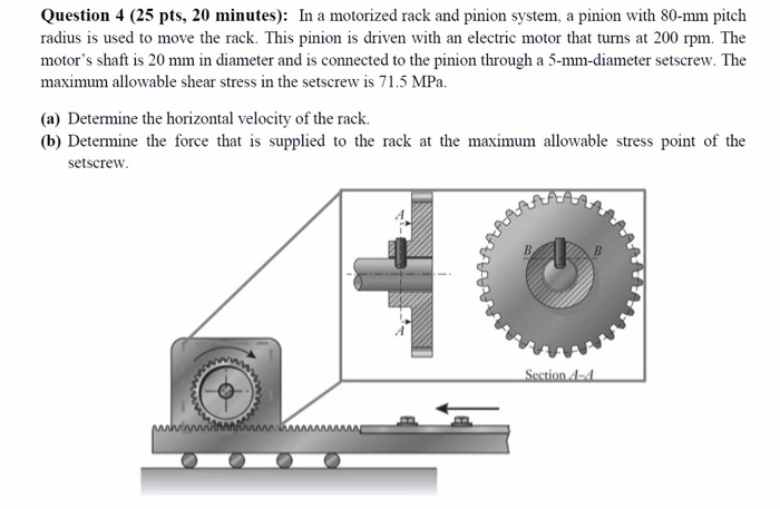 Solved Question 4 (25 pts, 20 minutes): In a motorized rack | Chegg.com