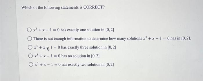 Solved Which of the following statements is CORRECT? | Chegg.com
