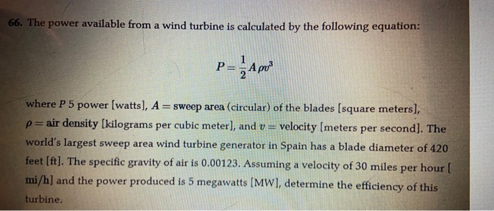 Solved 66. The power available from a wind turbine is | Chegg.com