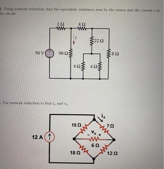 Solved 1. Using network reduction, find the equivalent | Chegg.com