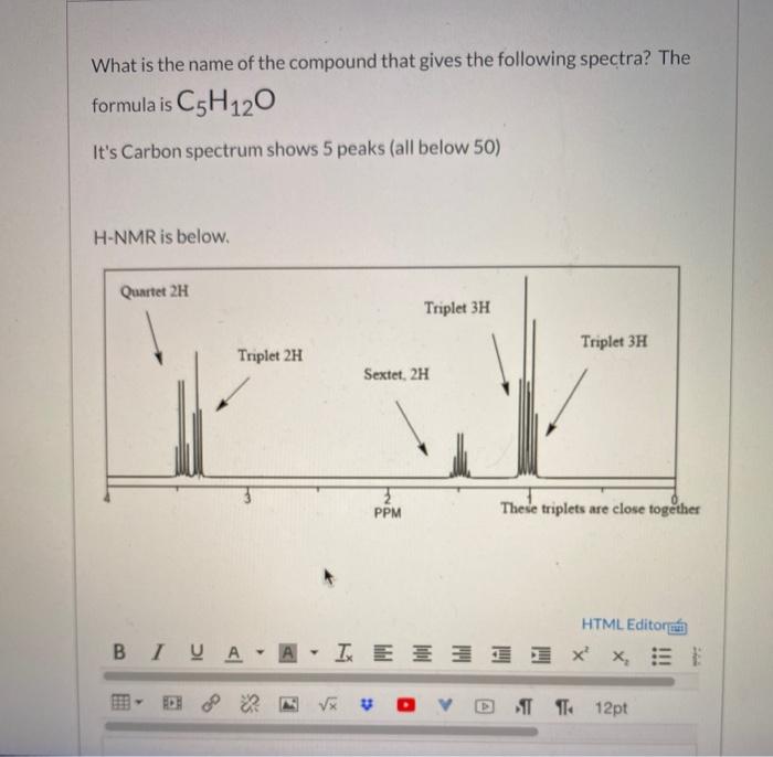 Solved What is the name of the compound that gives the | Chegg.com