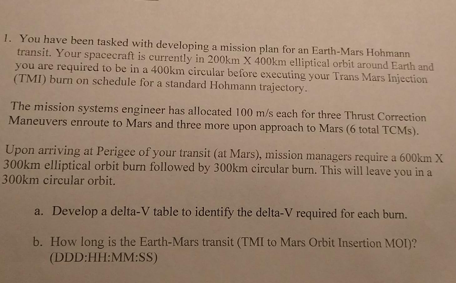 1. You have been tasked with developing a mission | Chegg.com